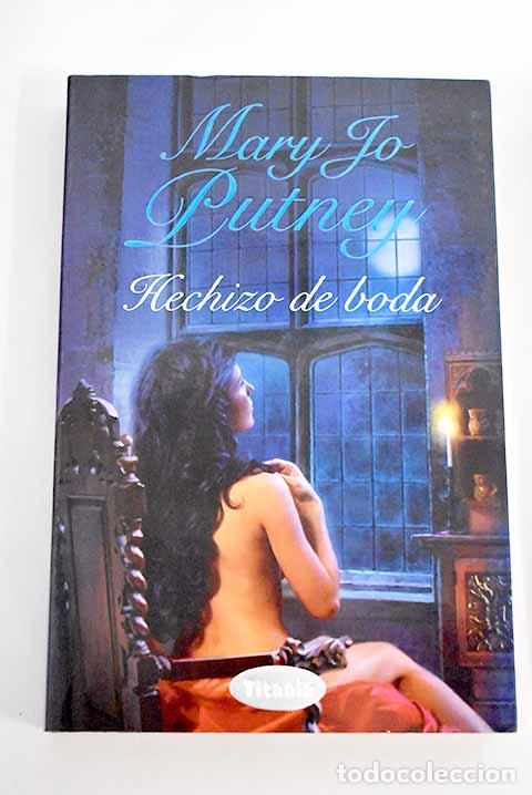 Libros: Hechizo de boda: Putney, Mary Jo.- Putney, Mary Jo - Foto 1