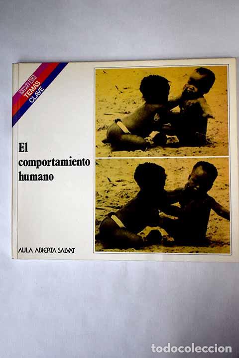 Libros: El comportamiento humano.- Toro, Josep - Foto 1