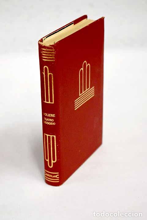 Libros: Tartufo ; El avaro, Las preciosas rid&iacute;culas.- Moliere - Foto 1