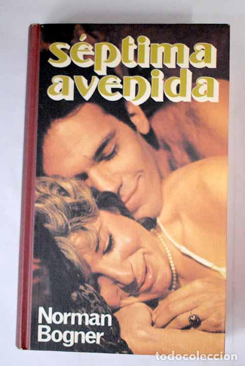 Libros: S&eacute;ptima avenida: Bogner, Norman.- Bogner, Norman - Foto 1