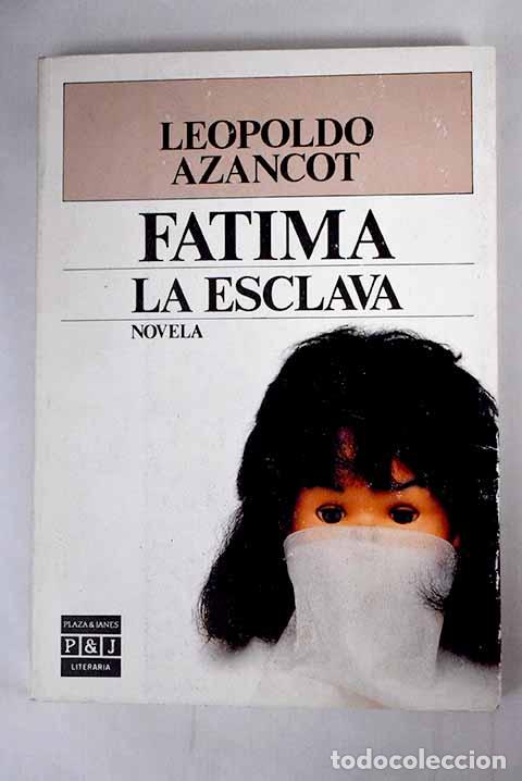 Libros: F&aacute;tima: Azancot, Leopoldo.- Azancot, Leopoldo - Foto 1