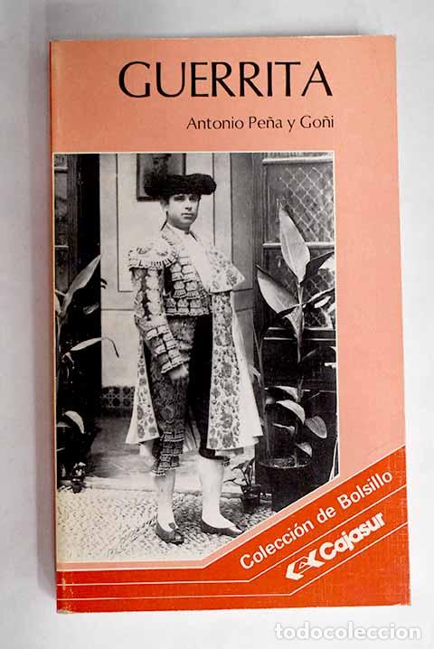 Libros: Guerrita.- Pe&ntilde;a y Go&ntilde;i, Antonio - Foto 1