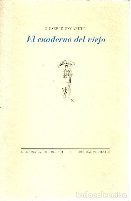 Libros: El cuaderno del viejo - Ungaretti, Giuseppe - Foto 1