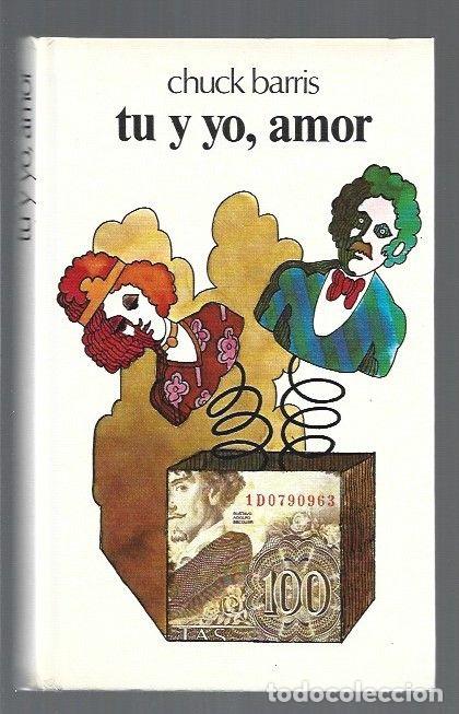 Libros: TU Y YO, AMOR - BARRIS, CHUCK - Foto 1