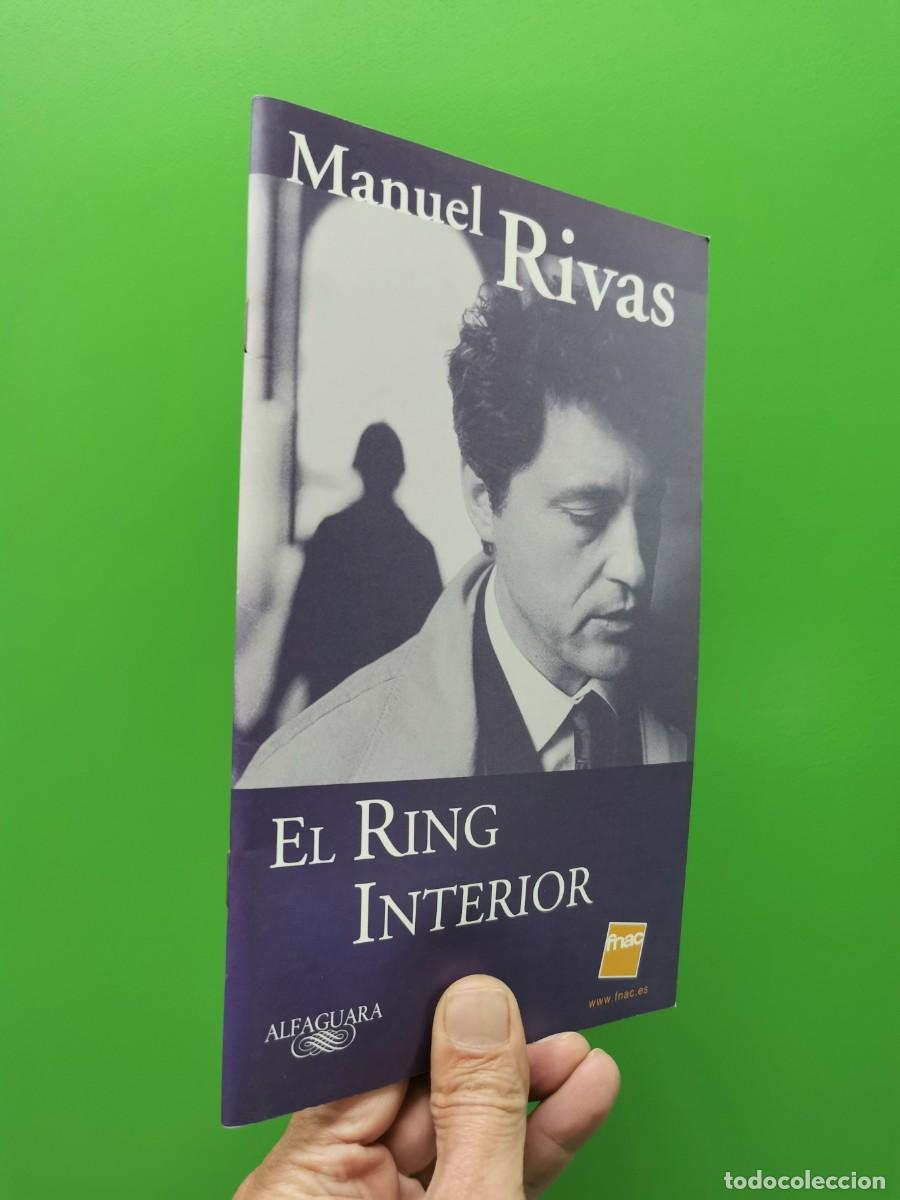 Libros: LAS LLAMADAS PERDIDAS MANUEL RIVAS ALFAGUARA + EL RING INTERIOR - Foto 6