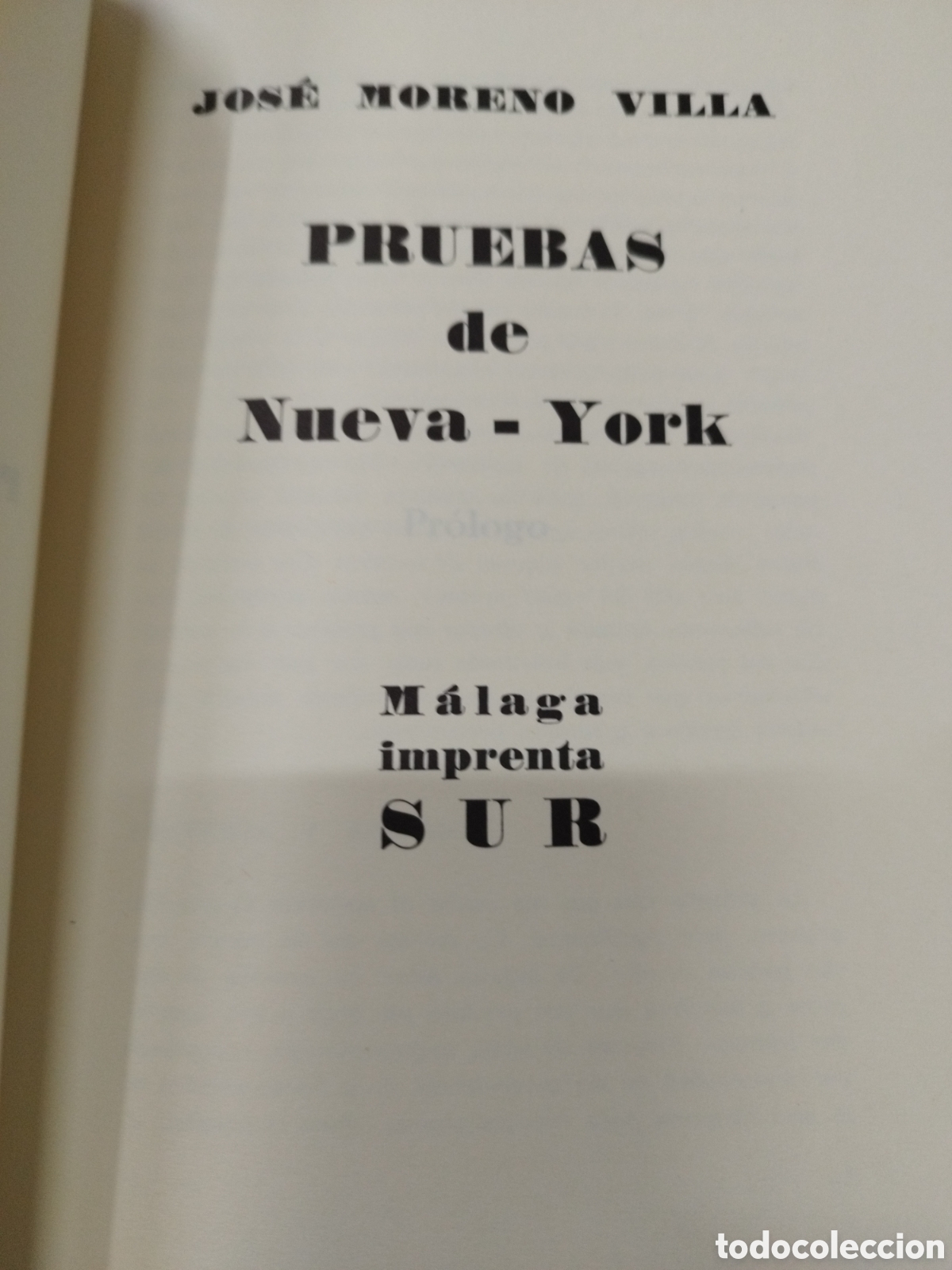Libros: PRUEBAS DE NUEVA YORK - MORENO VILLA,Jos&eacute; - Foto 6