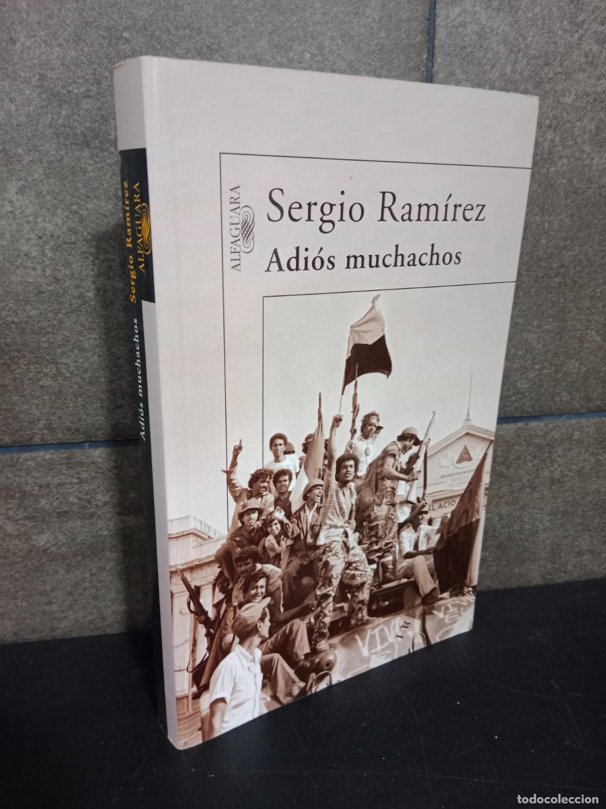 Libros: Adi&oacute;s muchachos (Hisp&aacute;nica). Sergio Ram&iacute;rez. - Foto 1