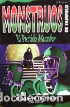 Libros: MONSTRUOS DE FAIRFIELD-EL PARTIDO MACABRO VOLUMEN 2 - ENGLE & BARNES - Foto 1
