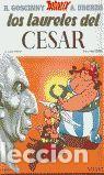 Libros: LOS LAURELES DEL C&Eacute;SAR - UDERZO, ALBERT; GOSCINNY, REN&Eacute; - Foto 1