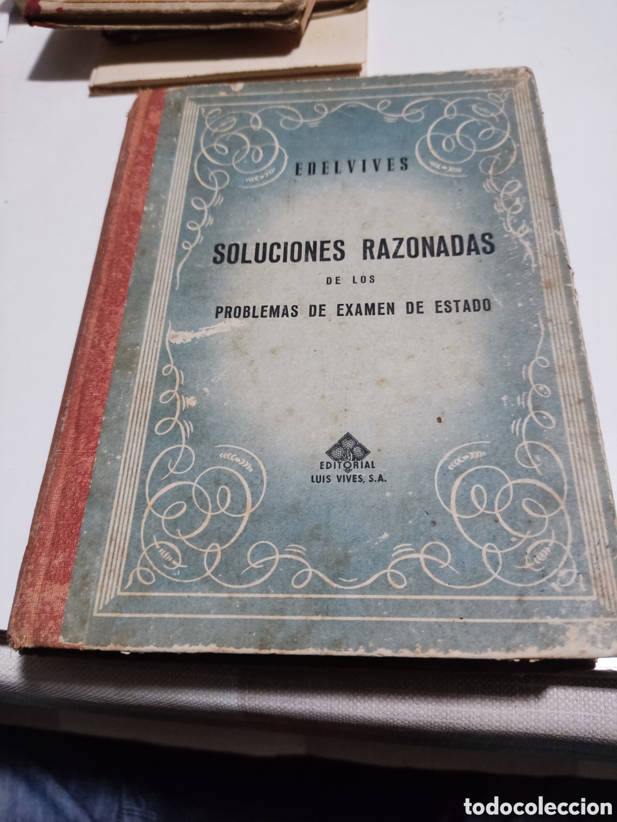 Libros: Libro soluciones razonadas de los problemas de examen de estado - Foto 1