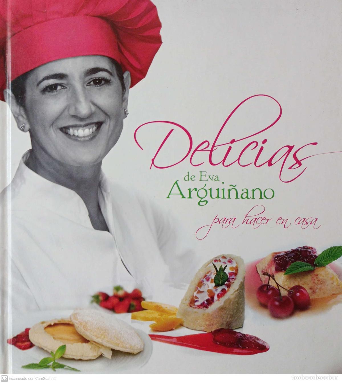 Libros: Delicias para hacer en casa - Eva Argui&ntilde;ano - Foto 1