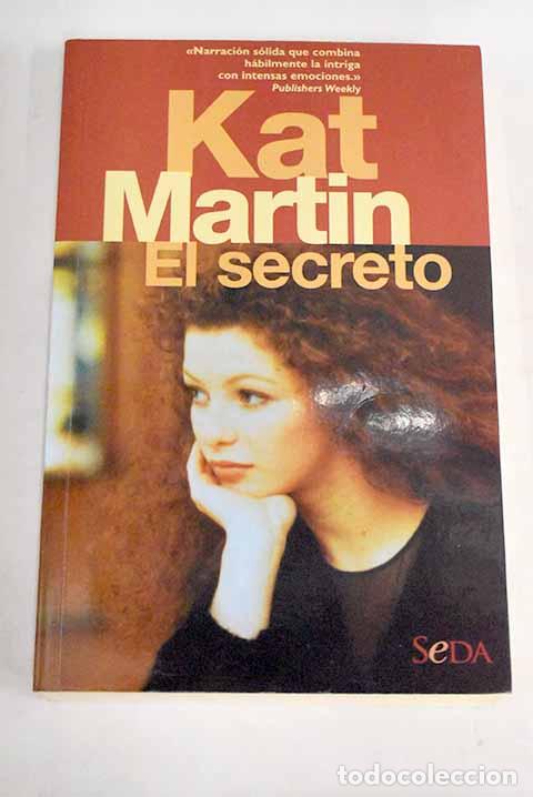 Libros: El secreto: Martin, Kat.- Martin, Kat - Foto 1