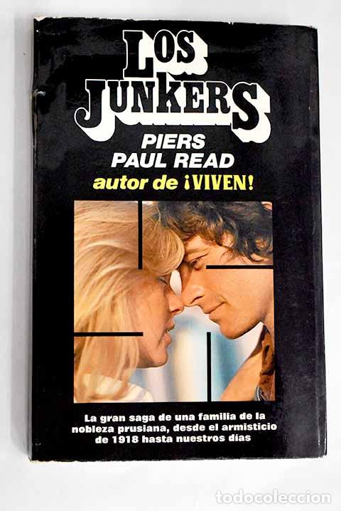 Libros: Los Junkers: Read, Piers Paul.- Read, Piers Paul - Foto 1