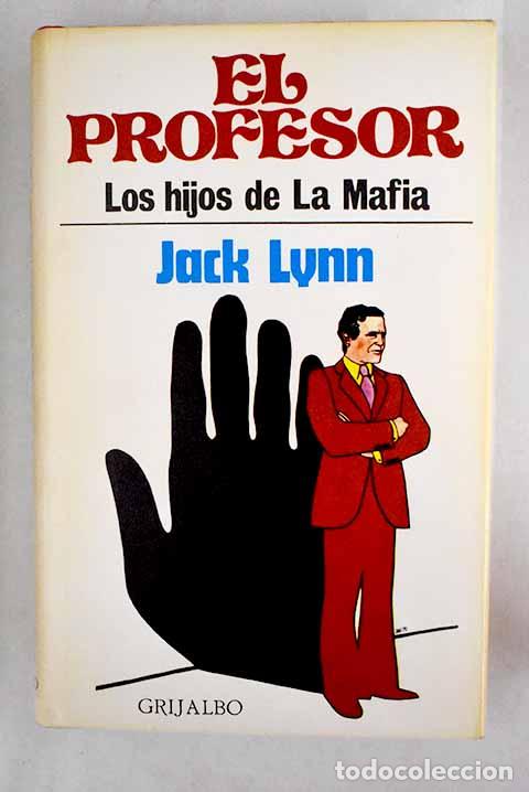 Libros: El profesor: Lynn, Jack.- Lynn, Jack - Foto 1