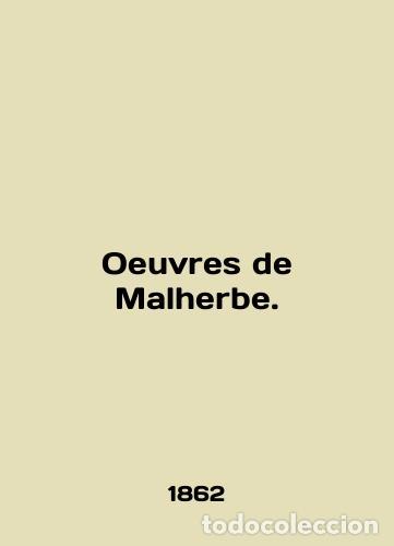 Libros: Oeuvres de Malherbe. In English /Oeuvres de Malherbe. - Foto 1