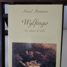 Libros: WYLFINGO. LOS SIGNOS DE ODÍN. UN CUENTO RÚNICO/ MANEL MONTANER/ ÍNDIGO, 1991