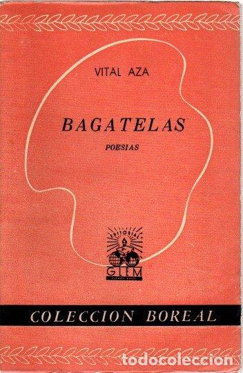 Libros: Bagatelas. Poes&iacute;as - Aza, Vital - Foto 1