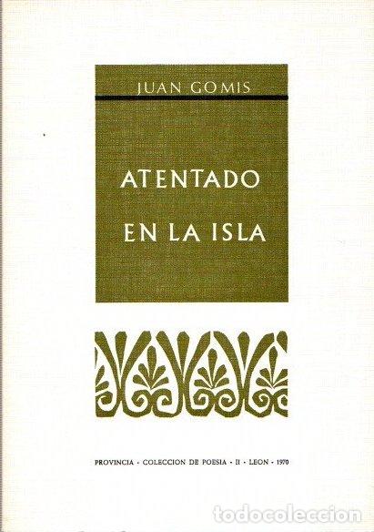 Libros: Atentado en la isla - Gomis, Juan - Foto 1