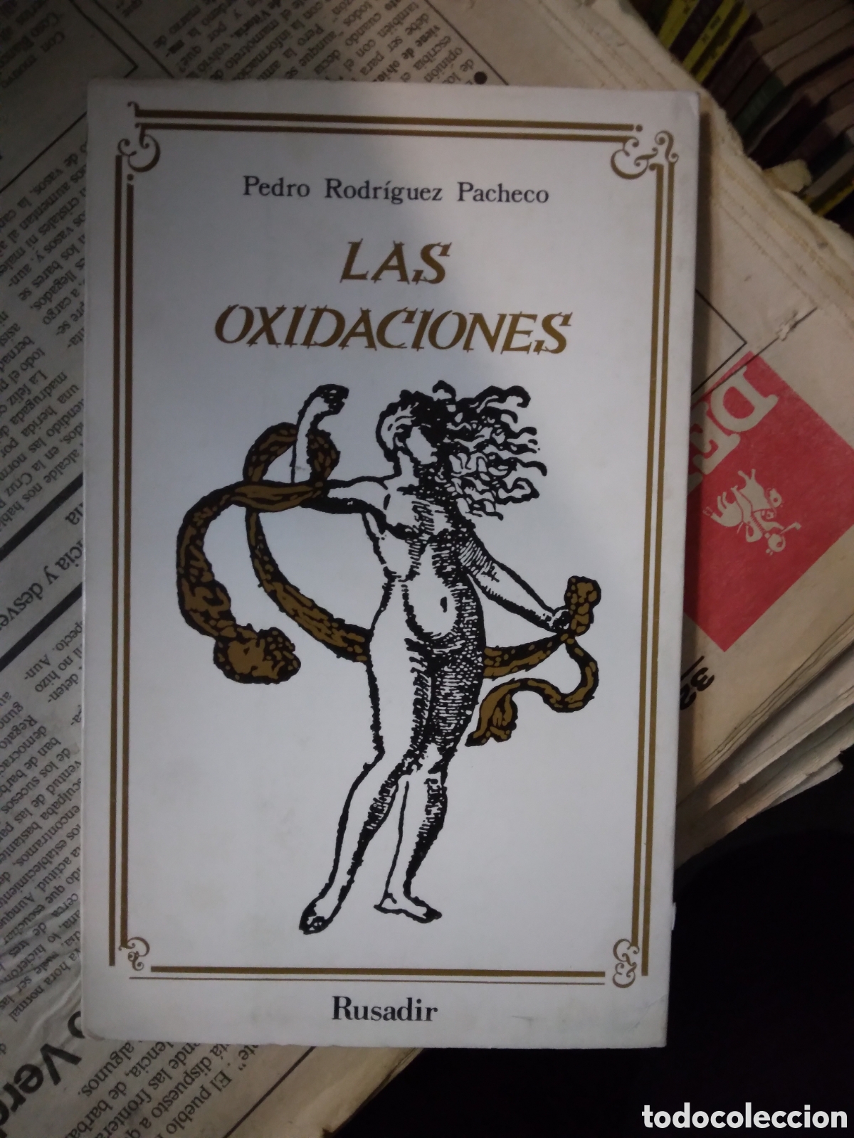 Libros: Pedro Rodriguez Pacheco, Las oxidaci&oacute;n, Rusadir - Foto 1