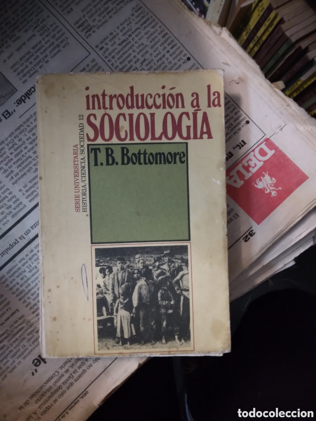 Libros: T.B. Bottomore, Introducci&oacute;n a la sociologia - Foto 1