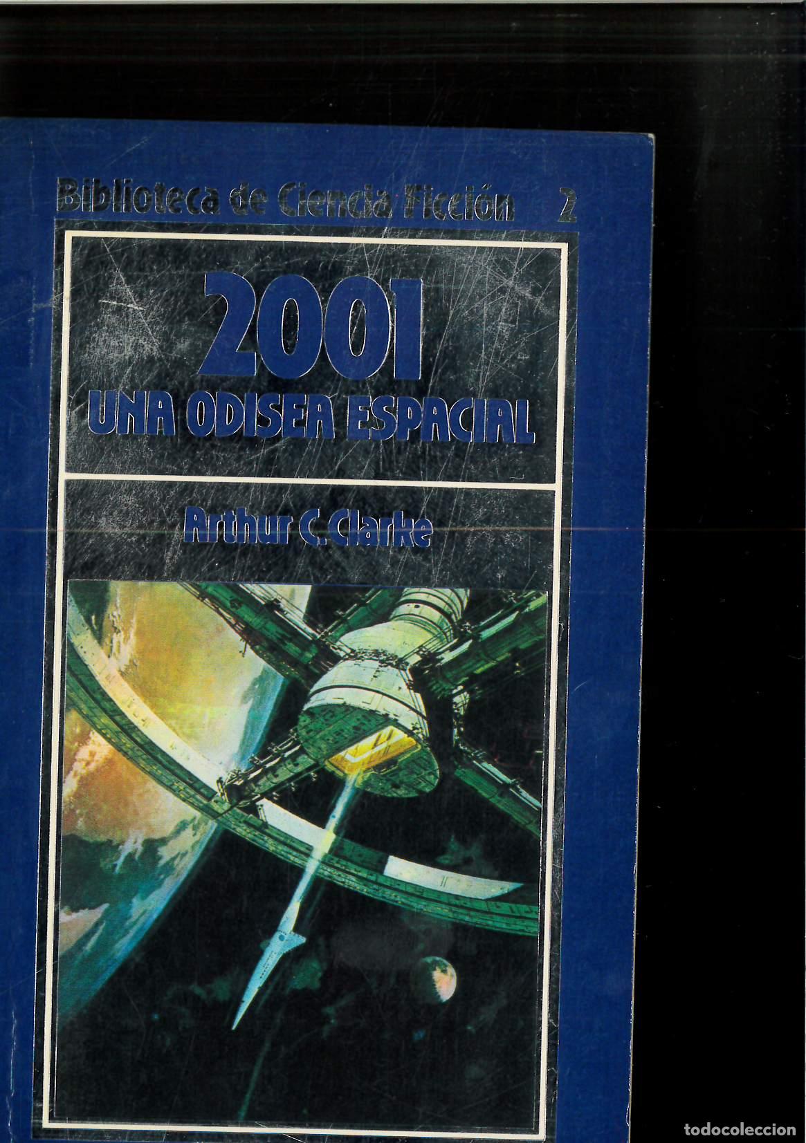 Libros: 2001 UNA ODISEA ESPACIAL. - CLARKE,Arthur C. - Foto 1