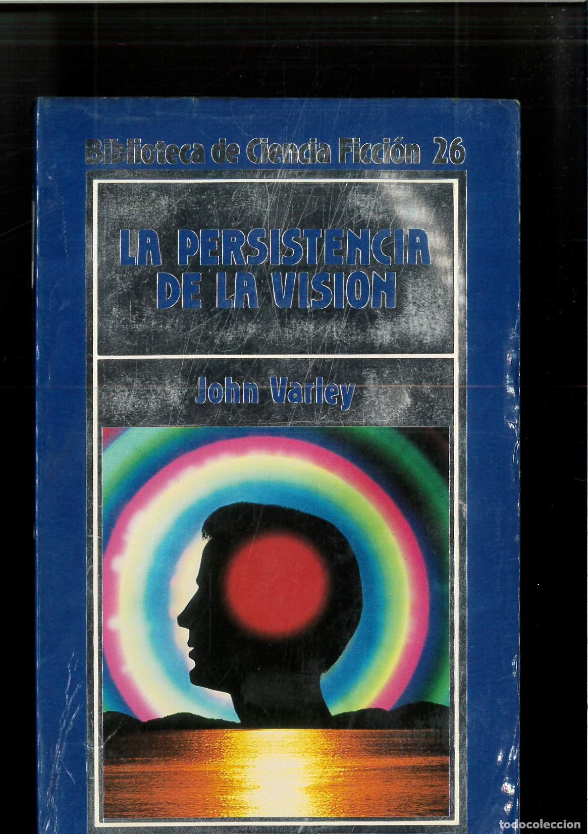 Libros: La persistencia de la visi&oacute;n - John Varley - Foto 1