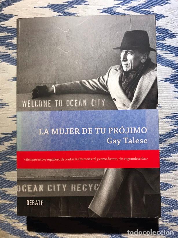 Libros: La mujer de tu pr&oacute;jimo - Gay Talese - Foto 1