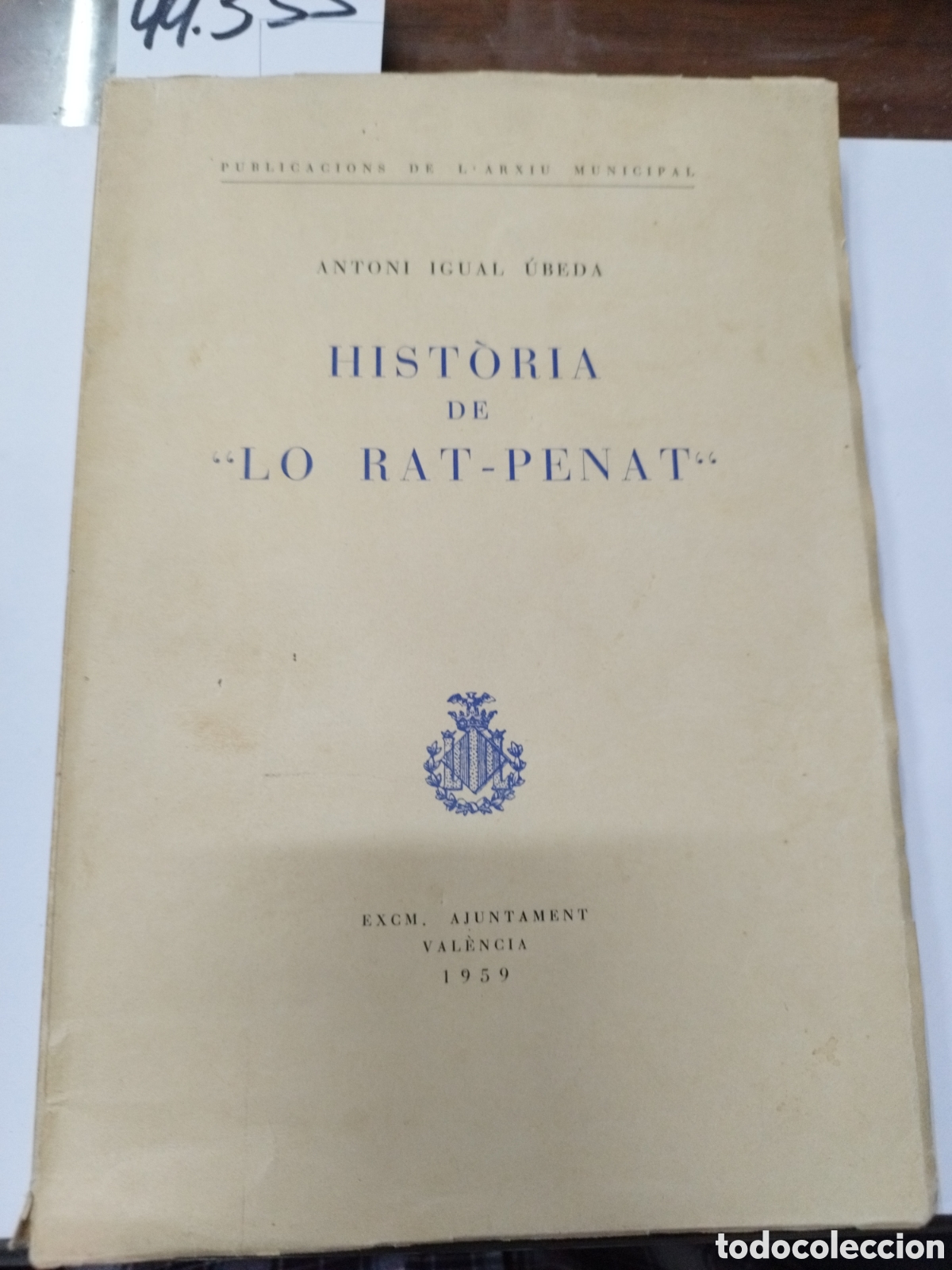 Libros: HISTORIA DE LO RAT PENAT - IGUAL UBEDA,Antoni - Foto 1