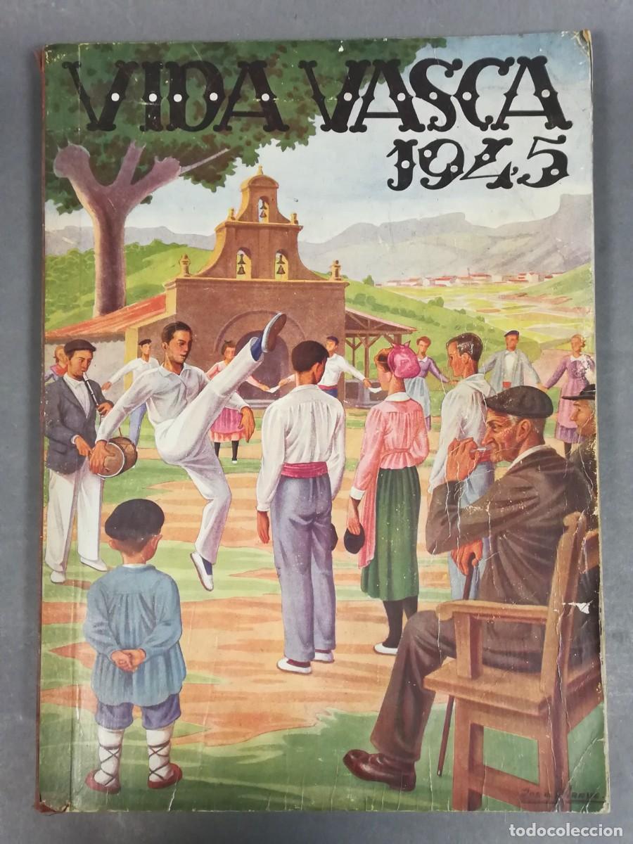 Libros: REVISTAS VIDA VASCA. A&Ntilde;OS 1945, 1946, 1950, 1952 Y 1968