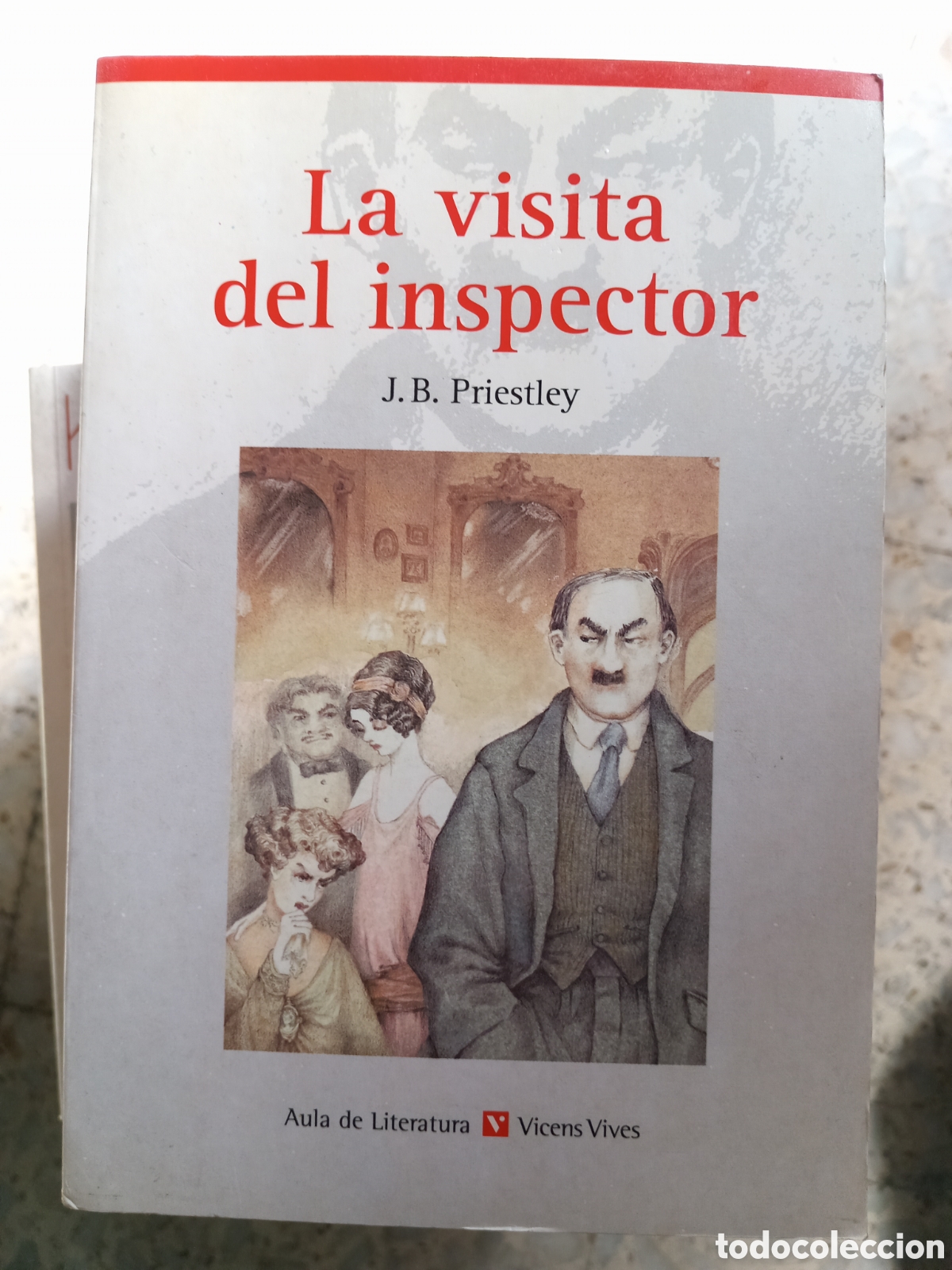 Libros: LA VISITA DEL INSPECTOR J.B. PRIESTLEY - Foto 1