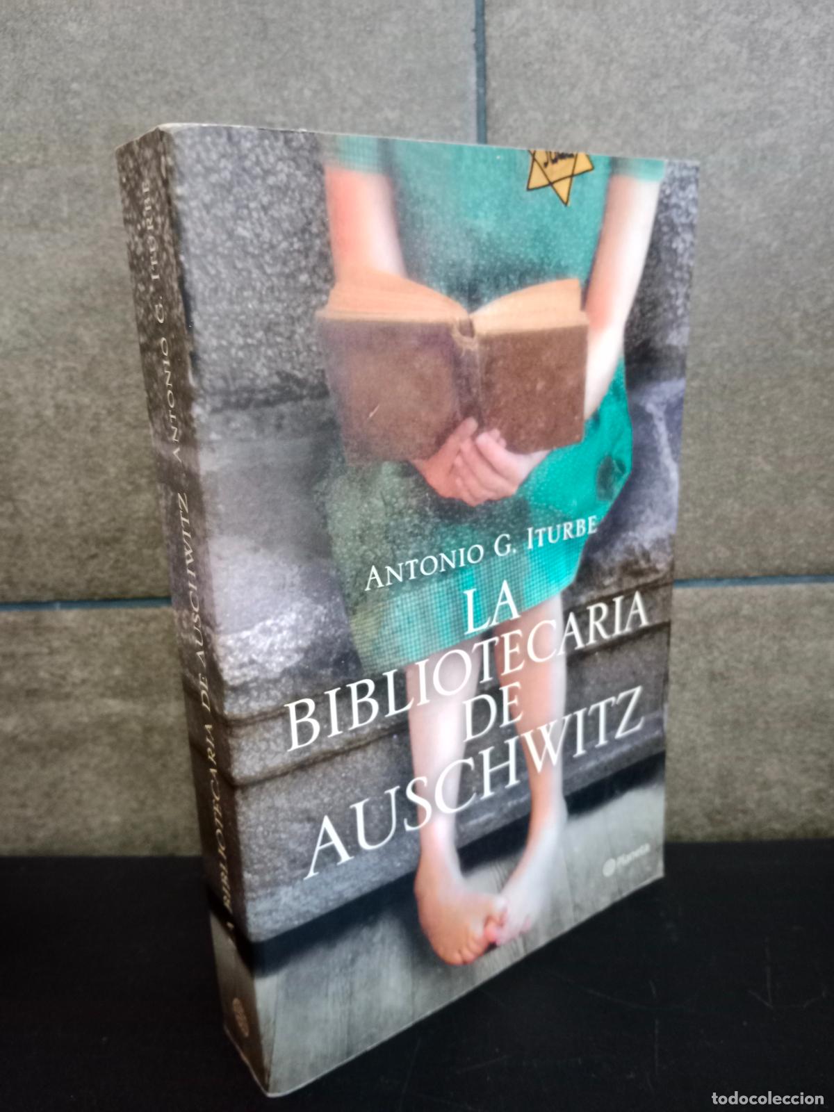 Libros: La bibliotecaria de Auschwitz (Planeta). Antonio Iturbe. - Foto 1