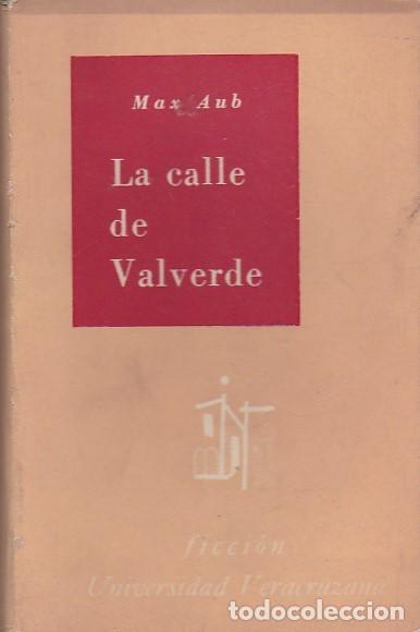 Libros: La calle de Valverde - AUB,Max - Foto 1