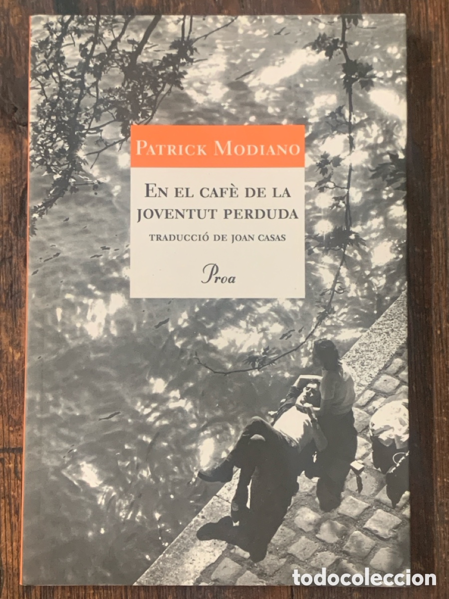 Libros: En El Caf&egrave; De La Joventut Perduda, Patrick Modiano - GALLIMARD 2008 - Foto 1