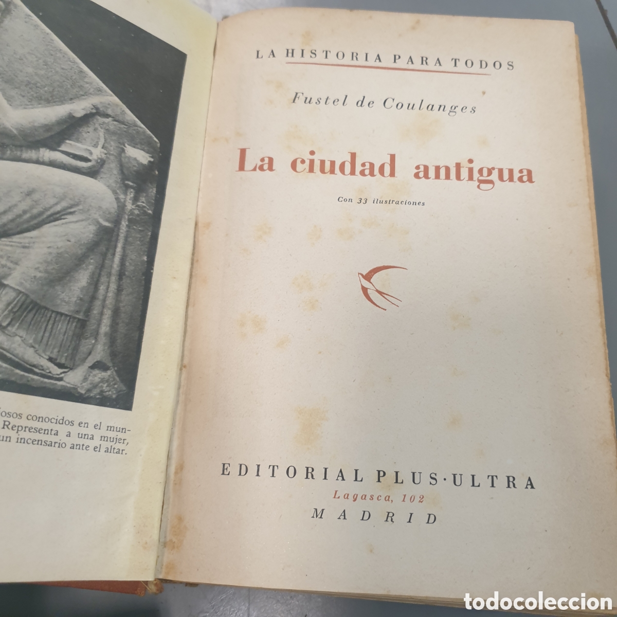 Libros: LA CIUDAD ANTIGUA FUSTEL DE COULANGES - Foto 3