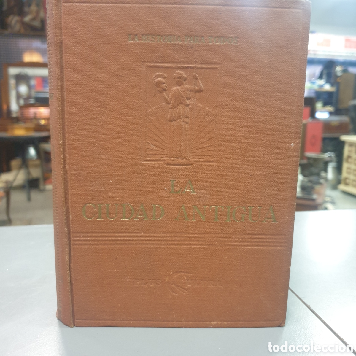 Libros: LA CIUDAD ANTIGUA FUSTEL DE COULANGES - Foto 1