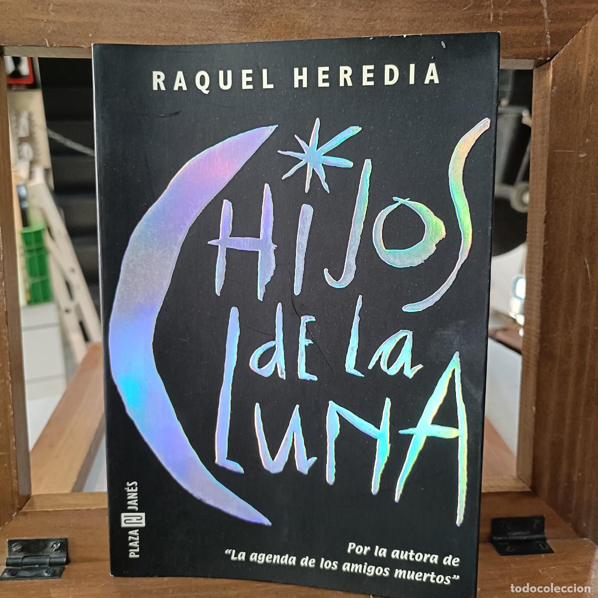 Libros: Hijos de la Luna - Raquel Heredia - Ed. P&J 1999 - Foto 1