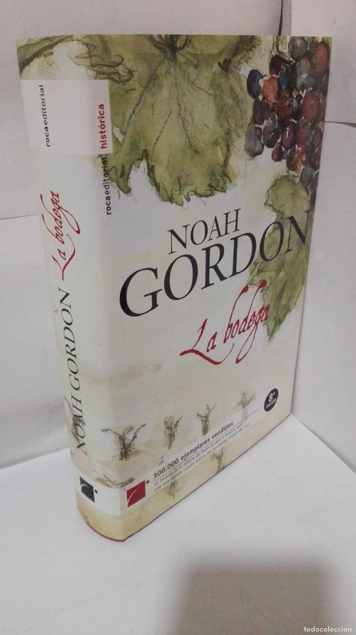 Libros: LA BODEGA - Gordon, Noah - Foto 1