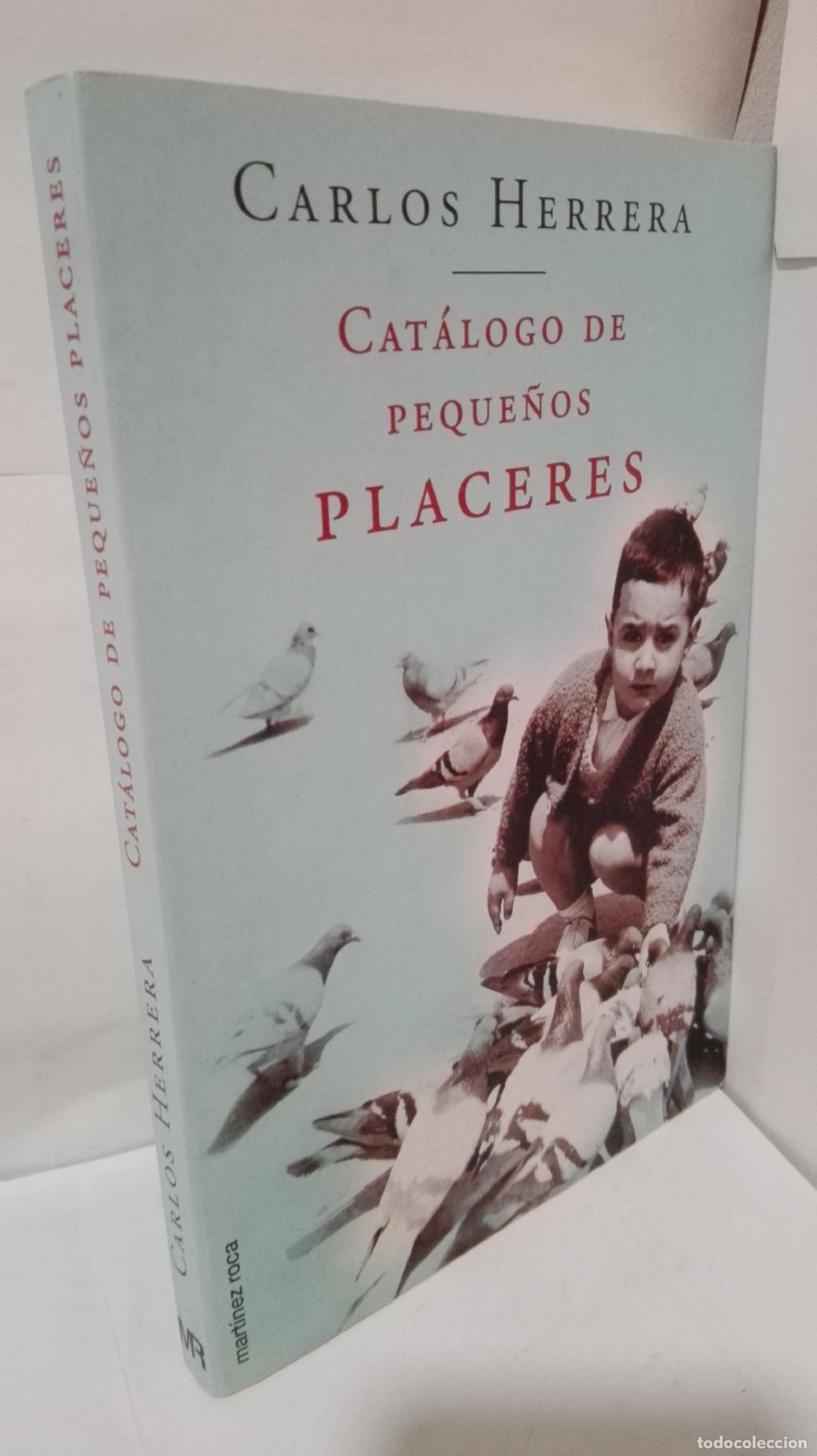 Libros: CATALOGO DE PEQUE&Ntilde;OS PLACERES - Herrera, Carlos - Foto 1