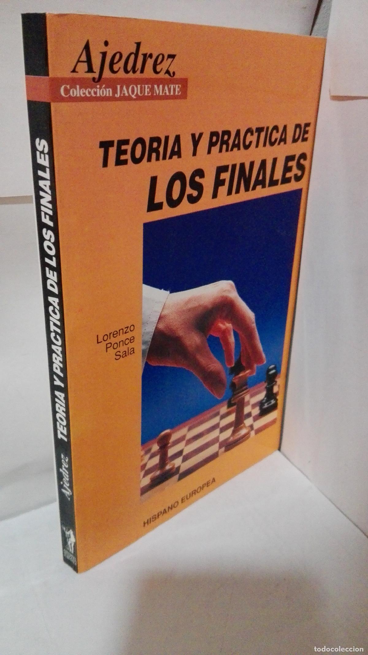Libros: TEORIA Y PRACTICA DE LOS FINALES - Ponce Sala, Lorenzo - Foto 1