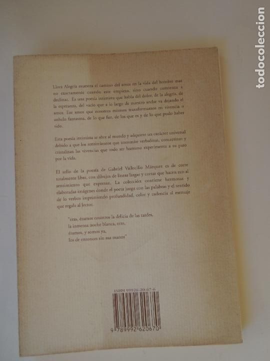 Libros: LLORA ALEGR&Iacute;A - GABRIEL VALLECILLO M&Aacute;RQUEZ - 2001. - Foto 3