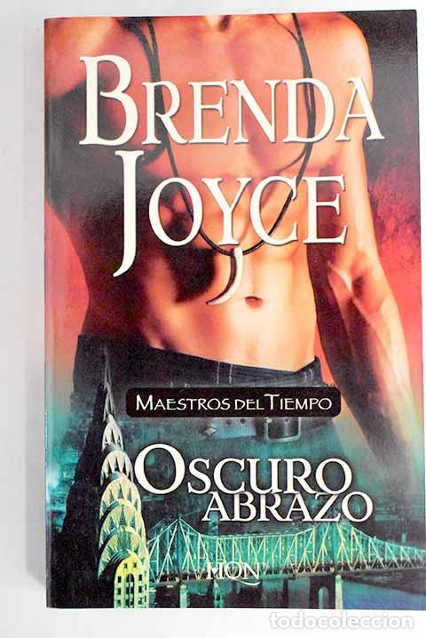 Libros: Oscuro abrazo: Joyce, Brenda.- Joyce, Brenda - Foto 1