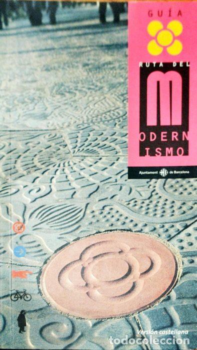 Libros: Gu&iacute;a ruta del modernismo - VVAA - Foto 1