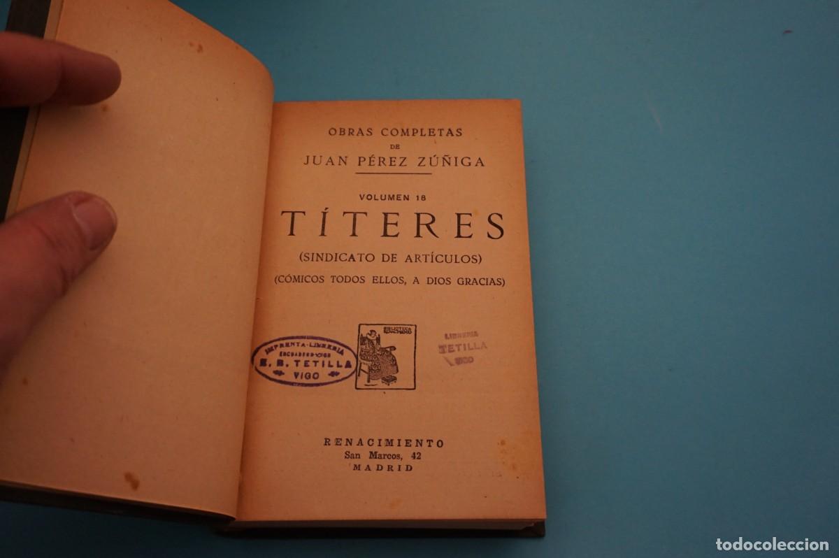 Libros: M1A - VOLUMEN 18 TITERES - OBRAS COMPLETAS DE JUAN PEREZ ZU&Ntilde;IGA / RENACIMIENTO EDITOR