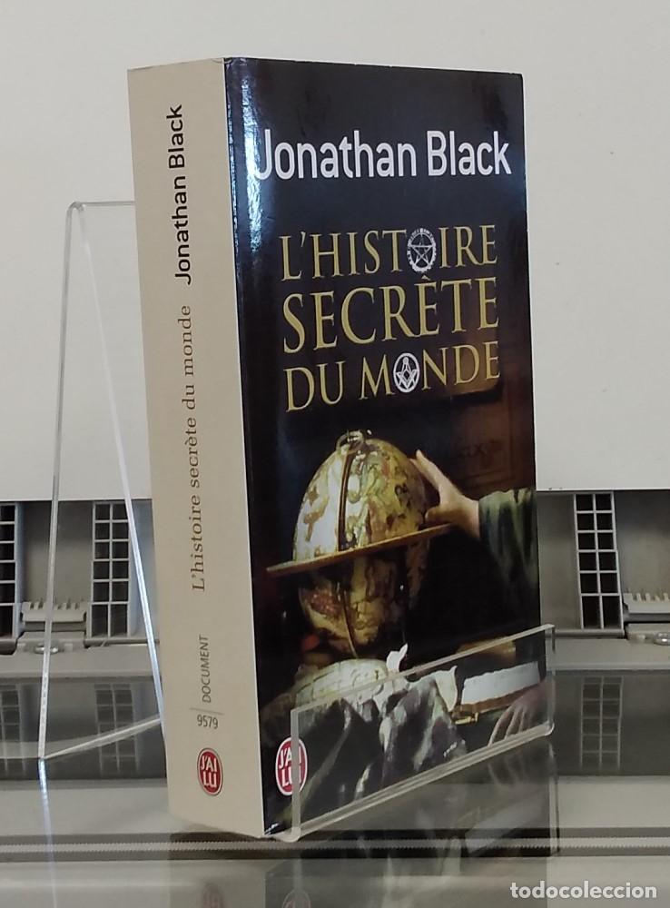 Libros: LHistoire Secr&egrave;te du Monde - Jonathan Black - Foto 1