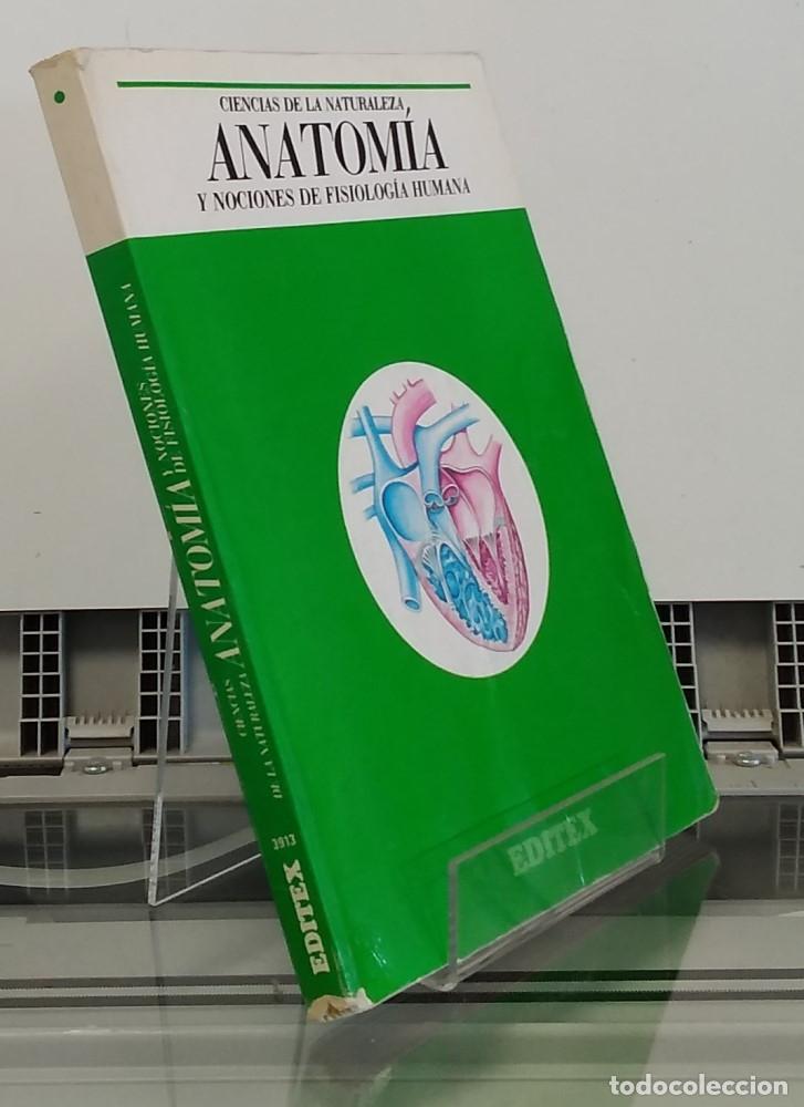 Libros: Anatom&iacute;a y nociones de fisiolog&iacute;a humana. Ciencias de la naturaleza