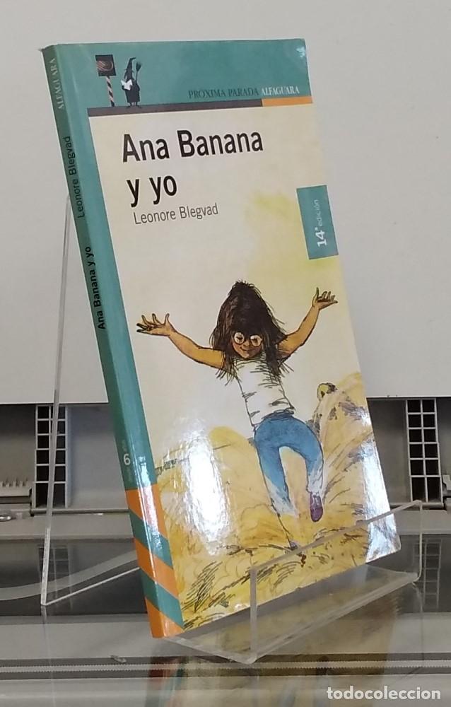 Libros: Ana Banana y yo - Leonore Blegvad - Foto 1