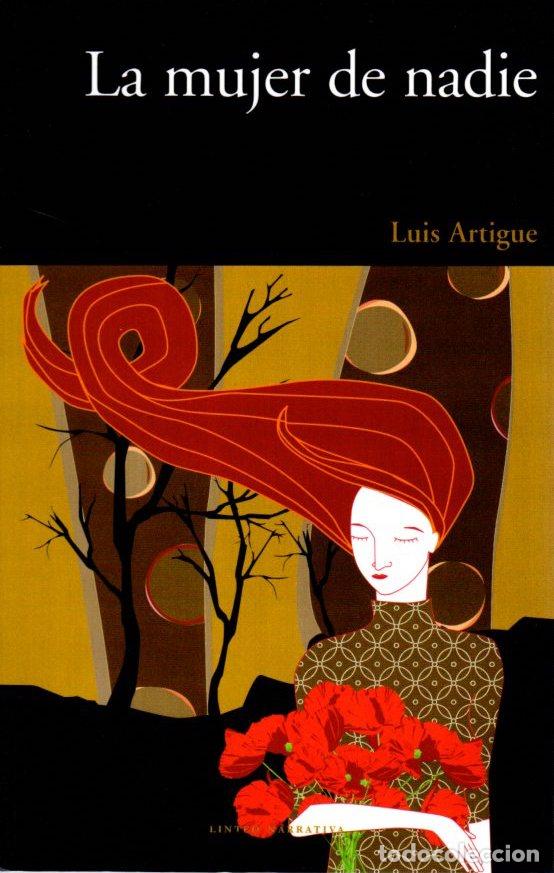 Libros: La mujer de nadie - Artigue Holgado, Luis - Foto 1