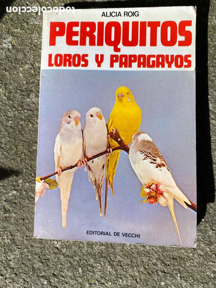 Libros: Periquitos loros y papagayos - Foto 2