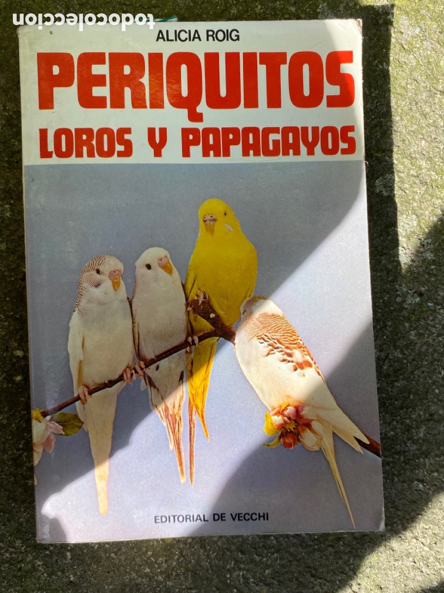 Libros: Periquitos loros y papagayos - Foto 1