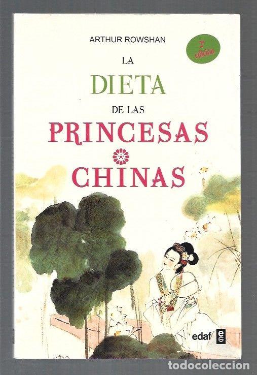 Libros: DIETA DE LAS PRINCESAS CHINAS - LA - ROWSHAN, ARTHUR - Foto 1